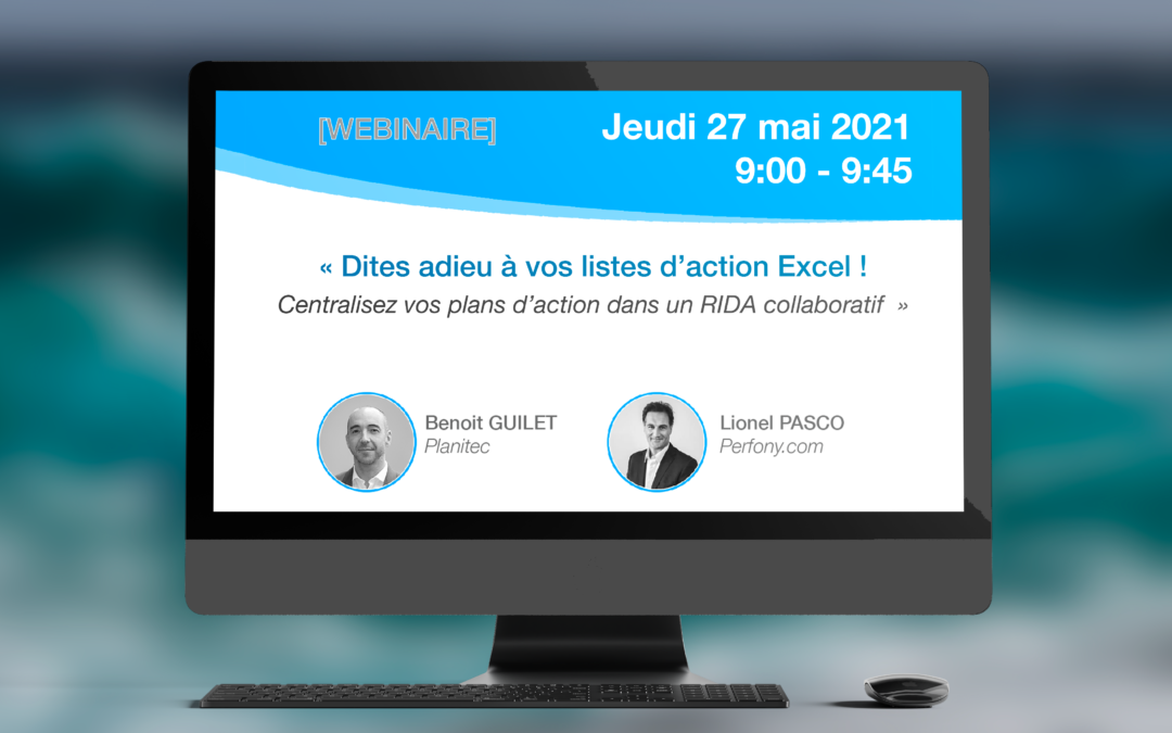 [REPLAY] Dites adieu à vos listes d’action Excel !